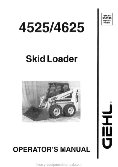 Gehl 4525 4625 Skid-Steer Loader Operator Manual 906698A PDF Download