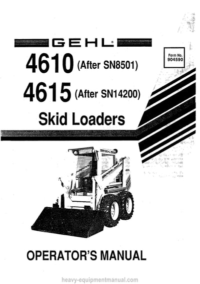 Gehl 4615 4610 Skid-Steer Loader Operator Manual 904590A PDF Download