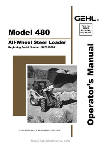 Gehl 480 All-Wheel-Steer Loader Operators Manual 918115C 2007