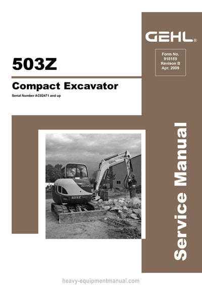 Gehl 503Z Compact Excavator Service Repair Manual 918159-B