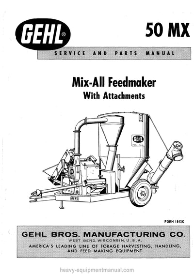 Gehl 50 MX Mix AII Feedmaker Service Parts Manual 903505A