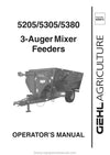Gehl 5205 5305 5380 3-Auger Mixer Feeder Operators Manual 909915A 2003