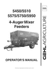 Gehl 5450 5510 5575 5750 5950 4-Auger Mixer Feeder Operators Manual 909906A 2002