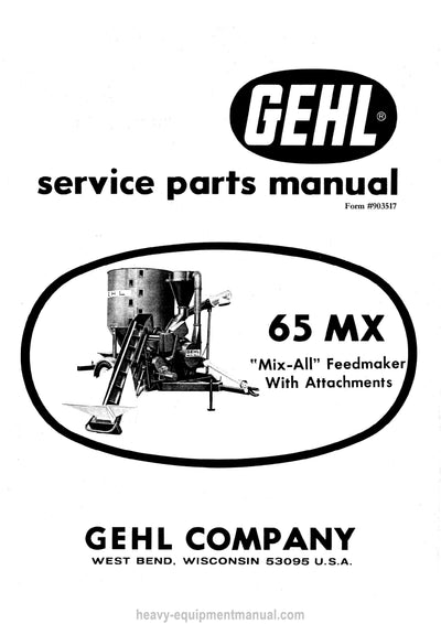 Gehl 65 MX Service Parts Manual (903517) PDF Download