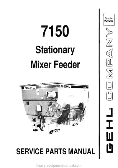 Gehl 7150 Stationary Mixer Feeder Service Parts Manual 906068A 1991