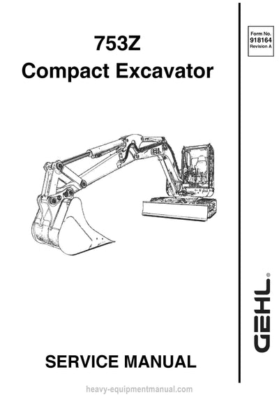 Gehl 753Z Compact Excavator Service Repair Manual 918164