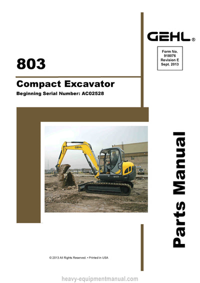 Gehl 803 Compact Excavator Parts Manual 918076E 2013