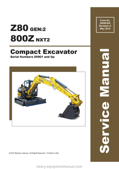 Gehl 80 GEN2 800Z NXT2 Compact Excavator (50940326-A) Service Repair Manual 