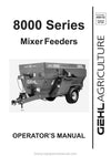 Gehl 8280 8285 8330 8335 8435 8500 Mixer Feeder Operators Manual 909735A 2001