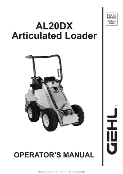 Gehl AL20 DX Series I Articulated Loader Operator Manual 908180A PDF Download