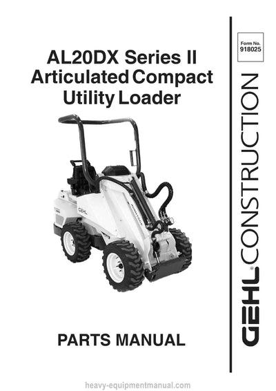 Gehl AL20 DX Series II Articulated Compact Utility Loader (918025A) Parts Manual