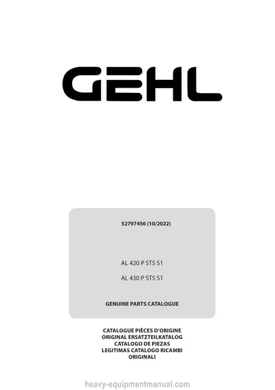 Gehl AL 420 P ST5 S1 AL 430 P ST5 S1 Parts Manual 52797456A 2022