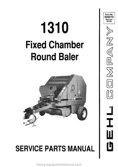 Gehl B1310 Fixed Chamber Round Baler Service Parts Manual 906075 1991