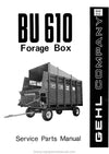 Gehl BU 610 Forage Box Service Parts Manual 901407A