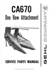 Gehl CA670 One Row Attachment Service Parts Manual Download PDF