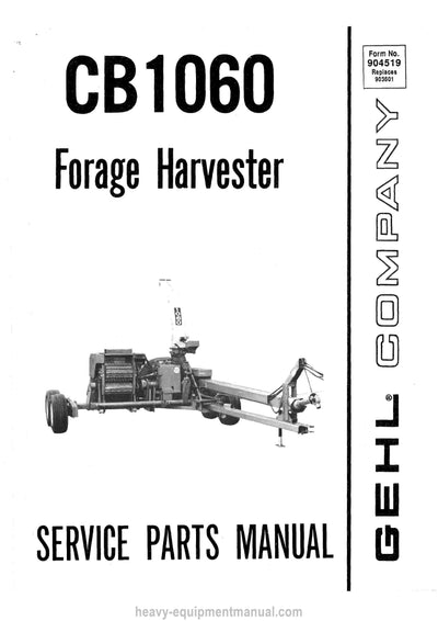 Gehl CB1060 Forage Harvester (904519) Service Parts Manual PDF Download
