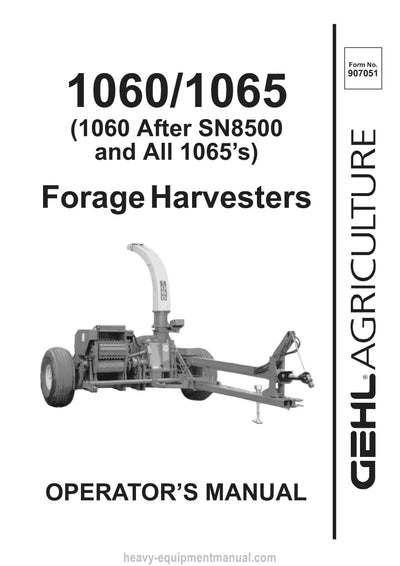 Gehl CB 1060 SN 8501 and Up CB 1065 SN 8501 and Up Forage Harvesters Operators Manual 907051A 1993