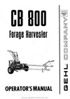 Gehl CB 800 Forage Harvester Operators Manual 902207A