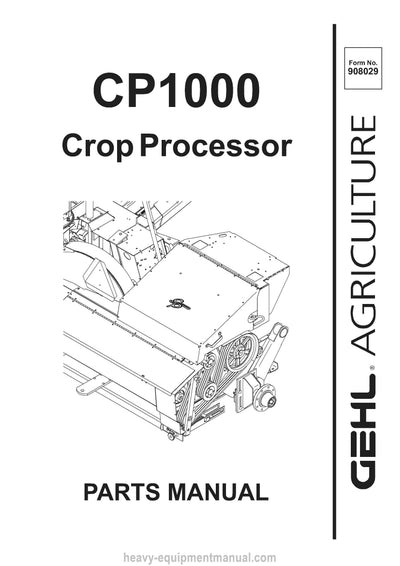 Gehl CP1000 Crop Processor Parts Manual Download PDF