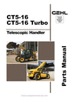 Gehl CT5-16 CT5-16 Turbo Telescopic Handler (913226C) Parts Manual SN 207614 - 229315 