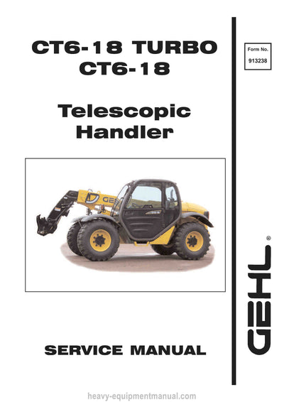 Gehl CT6-18 Turbo CT6-18 Telescopic Handler (913238) Service Repair Manual PDF