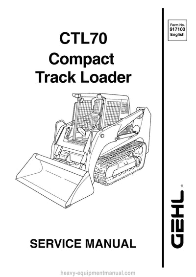 Gehl CTL70 Compact Track Loader (917100) Service Repair Manual PDF Download