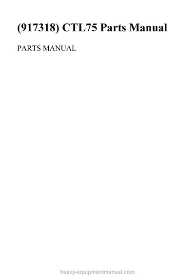 Gehl CTL75 Parts Manual 917318 2011