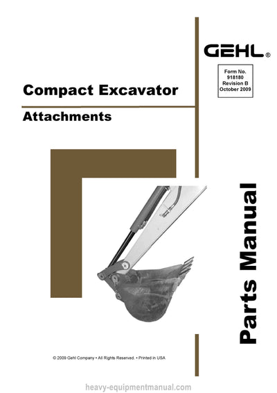 Gehl Compact Excavator Attachment Parts Manual 918180B 2009