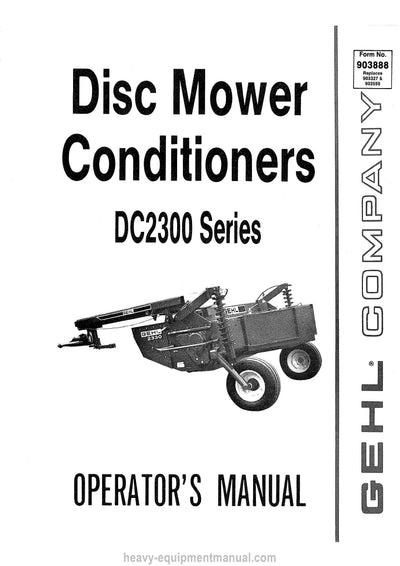 Gehl DC 2310 DC 2330 DC 2350 Disc Mower Conditioner Operators Manual 903888A 1997