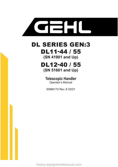 Gehl DL11-44 55 DL12-40 55 Telescopic Handler Operator Manual 50960172E PDF