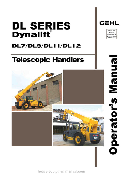 Gehl DL7-44 DL9-44 DL11-4455 DL11-55 DL12-40 Telescopic Handler Operator Manual 913287B