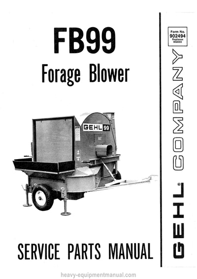 Gehl FB99 Forage Blower Service Parts Manual Download PDF