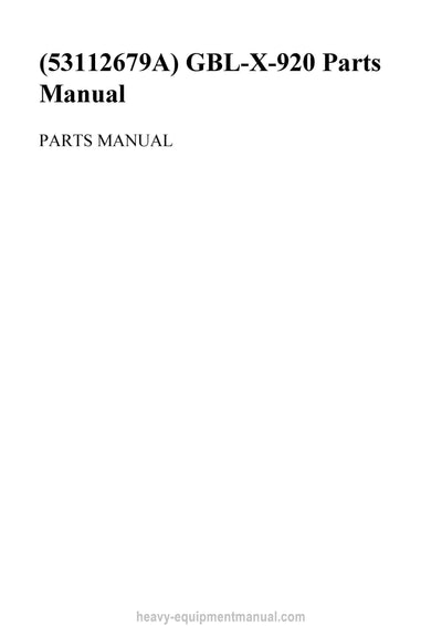 Gehl GBL-X-920 Parts Manual 53112679A 2021