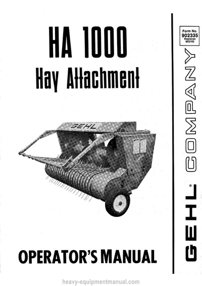 Gehl HA1000 Hay Attachment Operators Manual 902335A