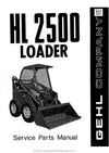 Gehl HL2500 Skid Loader (901213A) Service Parts Manual Download PDF