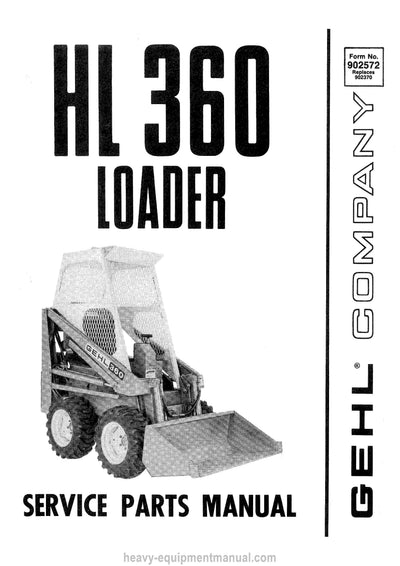 Gehl HL360 Skid Loader (902572A) Service Parts Manual Download PDF