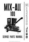 Gehl MX-ALL 100 Service Parts Manual 903477