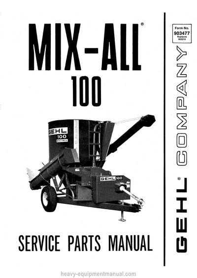 Gehl MX-ALL 100 Service Parts Manual 903477