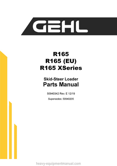 Gehl R165 Skid-Steer Loader (50940342E) Parts Manual Download PDF