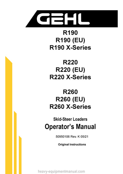 Gehl R190 R220 R260 Skid-Steer Loader (50950106K) Operator Manual PDF Download