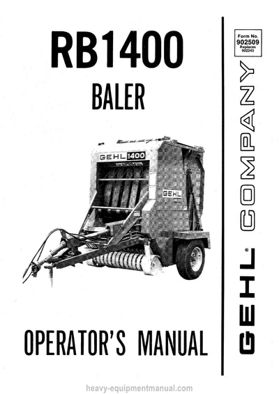 Gehl RB1400 Baler Operators Manual 902509A