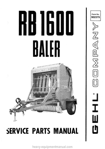 Gehl RB 1600 Baler (902379A) Service Parts Manual Download PDF
