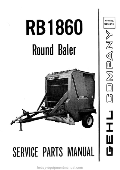 Gehl RB 1860 Round Baler Service Parts Manual 903416A 