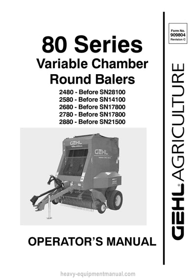 Gehl RB2480 RB2580 RB2680 RB2780 RB2880 Round Baler Operators Manual 909804C 2006