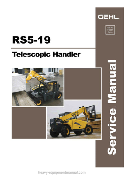Gehl RS5-19 Telescopic Handler (913301) Service Repair Manual PDF Download