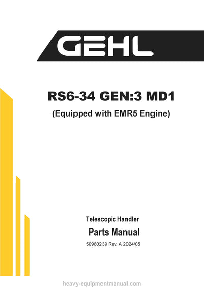 Gehl RS6-34 GEN3 MD1 Telescopic Handler (50960239A) Parts Manual PDF