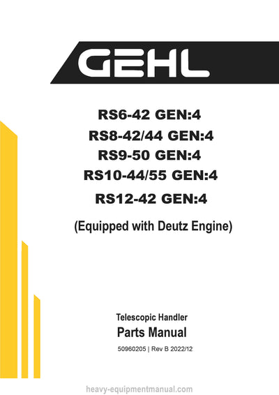 Gehl RS6-42 GEN4 to RS12-42 GEN4 Telescopic Handler Parts Manual 50960205B 2022