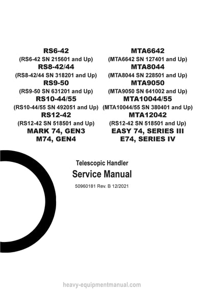 Gehl RS6-42 MARK 74, GEN3 M74, GEN4 Telescopic Handler (50960181) Service Manual SN 215601 & Up 