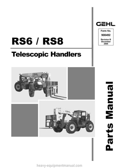 Gehl RS6 RS8 Telescopic Handler (908492B) Parts Manual PDF Download