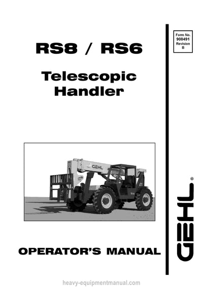 Gehl RS6 RS8 Telescopic Handler Operator Manual 908491B PDF Download